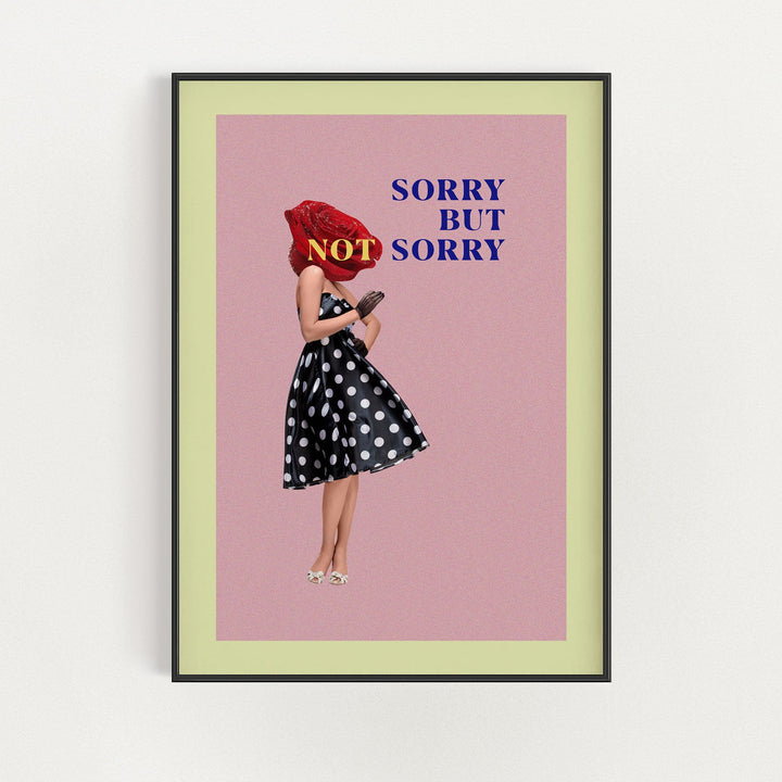 Sorry But Not Sorry | Bowlift