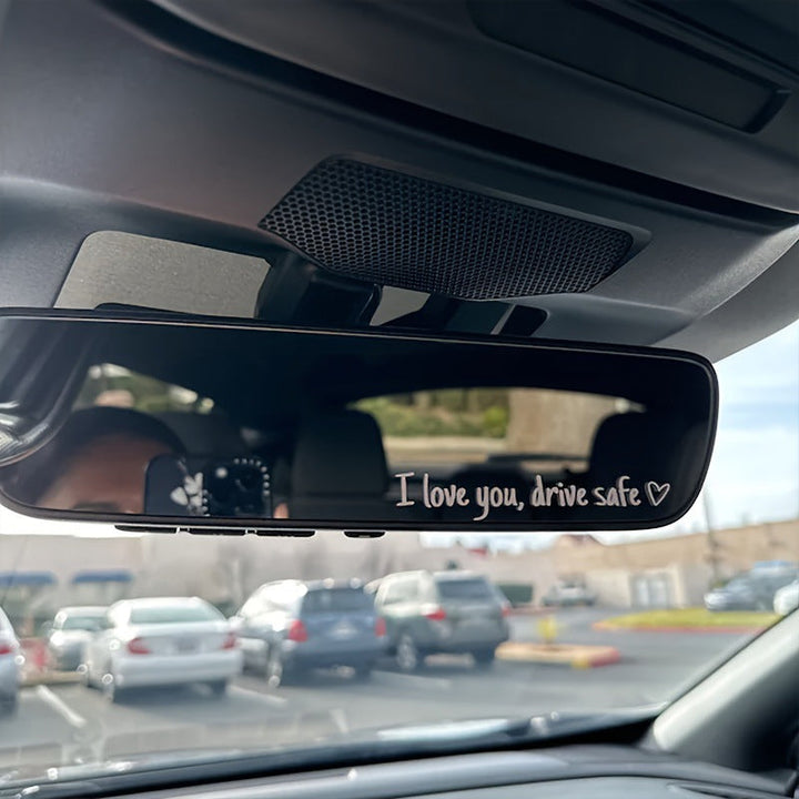 BowLift | I love you Drive safe Mirror sticker