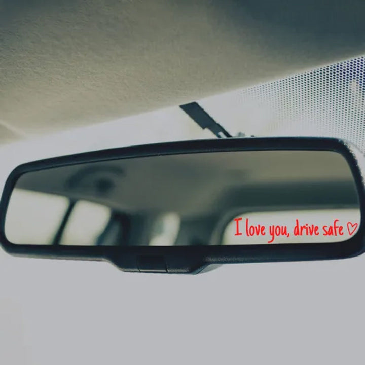 BowLift | I love you Drive safe Mirror sticker