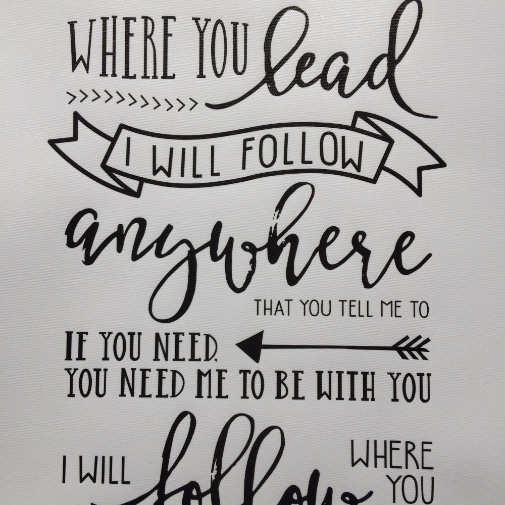 Where You Lead I Will Follow - Canvas Wall Art Painting | Bowlift