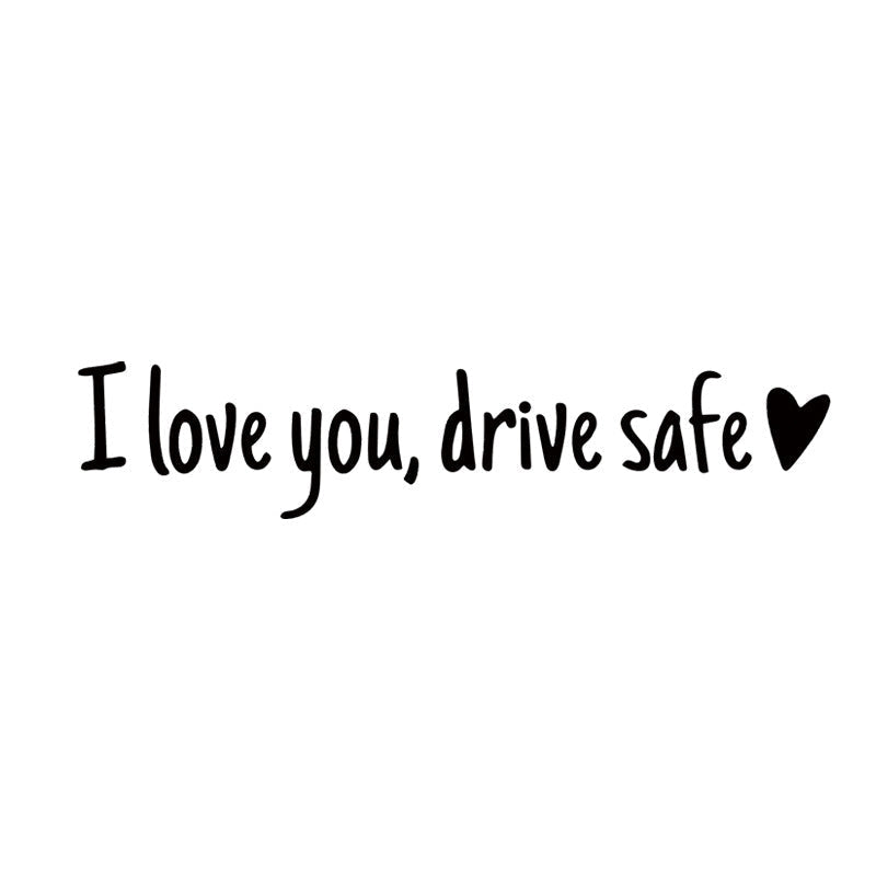 BowLift | I love you Drive safe Mirror sticker