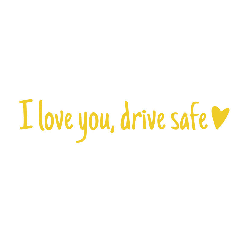 BowLift | I love you Drive safe Mirror sticker